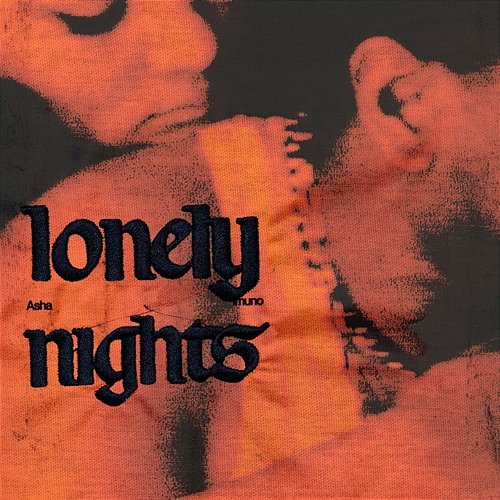 LONELY NIGHTS Asha Imuno