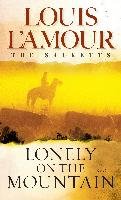 Lonely on the Mountain: The Sacketts L'amour Louis