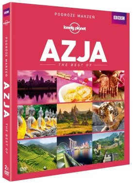 Lonely Planet: Azja - The Best of.... Beilby Peter