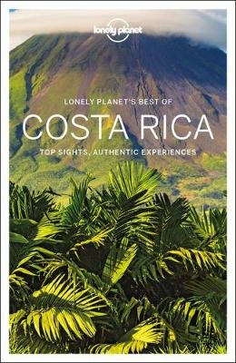Lonely Planet Best of Costa Rica Opracowanie zbiorowe