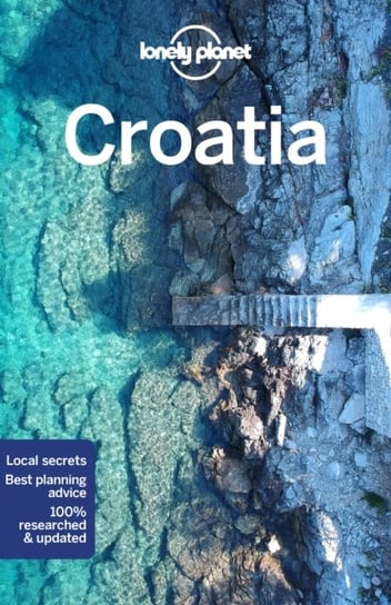 Lonely Planet Croatia Opracowanie zbiorowe