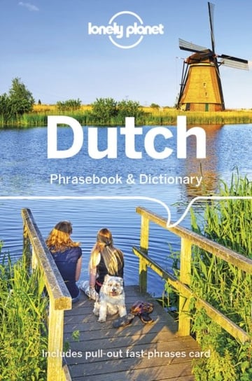 Lonely Planet Dutch Phrasebook & Dictionary Opracowanie zbiorowe
