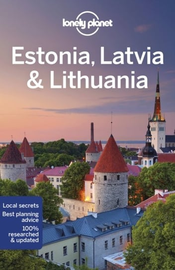 Lonely Planet Estonia, Latvia & Lithuania Opracowanie zbiorowe