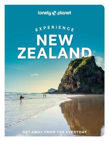 Lonely Planet Experience New Zealand Opracowanie zbiorowe