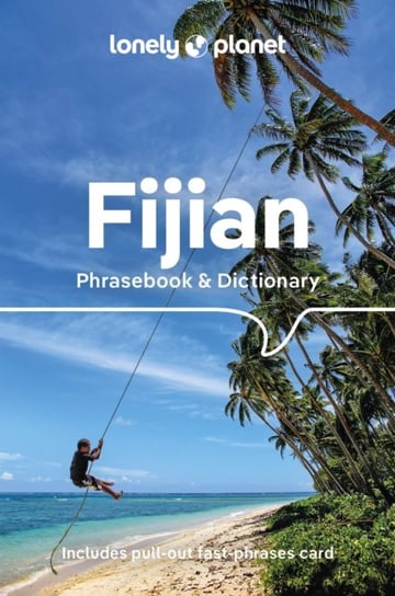 Lonely Planet Fijian Phrasebook & Dictionary Opracowanie zbiorowe