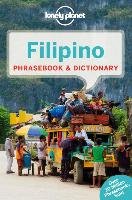 Lonely Planet Filipino (Tagalog) Phrasebook and Dictionary Lonley Planet, Lonely Planet, Quinn Aurora