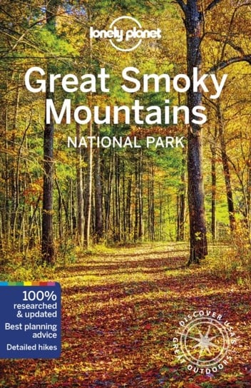 Lonely Planet Great Smoky Mountains National Park Opracowanie zbiorowe
