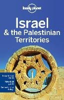Lonely Planet Israel & the Palestinian Territories Walker Jenny, Crowcroft Orlando, Maxwell Virginia, Robinson Daniel