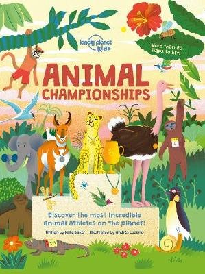 Lonely Planet Kids Animal Championships Planet Lonely
