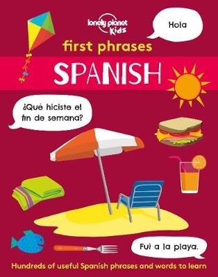Lonely Planet Kids First Phrases. Spanish Planet Lonely