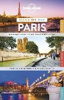 Lonely Planet Make My Day Paris Lonely Planet