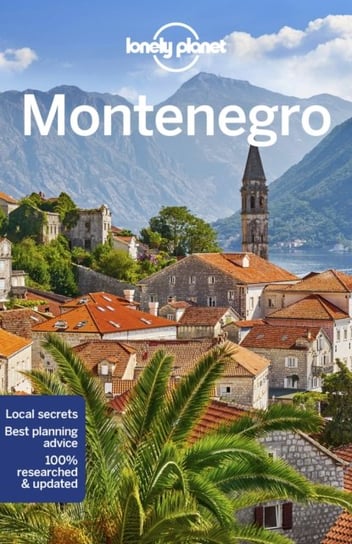 Lonely Planet Montenegro Opracowanie zbiorowe