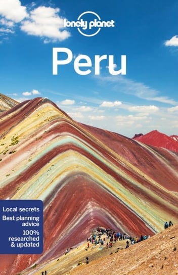 Lonely Planet Peru Opracowanie zbiorowe
