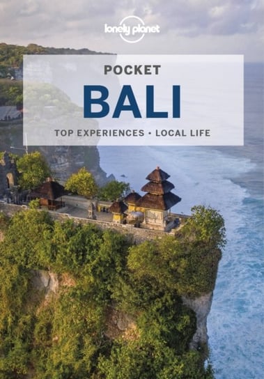 Lonely Planet Pocket Bali Opracowanie zbiorowe
