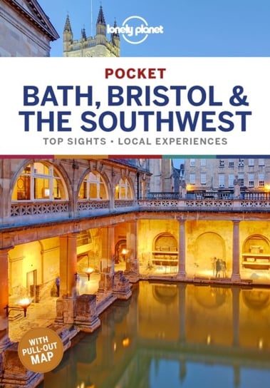 Lonely Planet Pocket Bath, Bristol & the Southwest Opracowanie zbiorowe