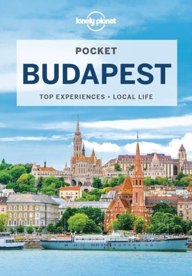 Lonely Planet Pocket Budapest Opracowanie zbiorowe
