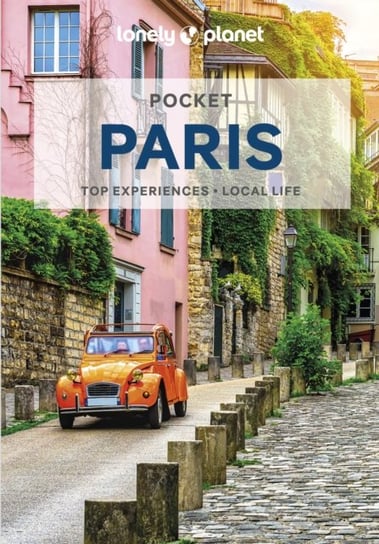 Lonely Planet Pocket Paris Opracowanie zbiorowe