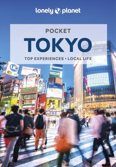 Lonely Planet Pocket Tokyo Opracowanie zbiorowe