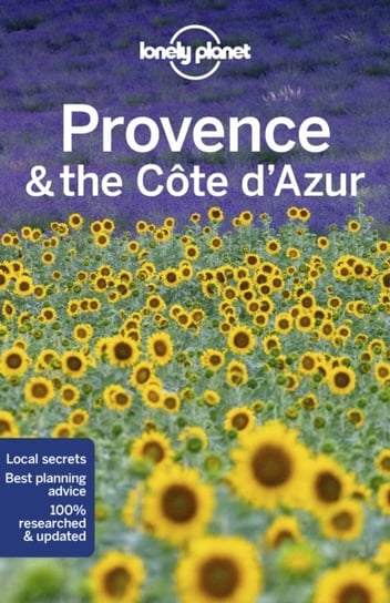 Lonely Planet Provence & the Cote dAzur Opracowanie zbiorowe