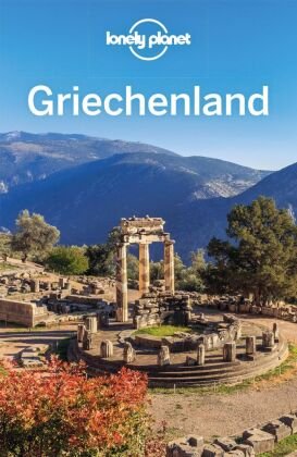 LONELY PLANET Reiseführer Griechenland Lonely Planet Deutschland