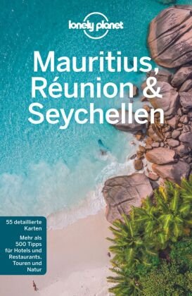 LONELY PLANET Reiseführer Mauritius, Reunion & Seychellen Lonely Planet Deutschland
