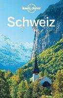 Lonely Planet Reiseführer Schweiz Clark Gregor, Christiani Kerry, Mclachlan Craig, Walker Benedict