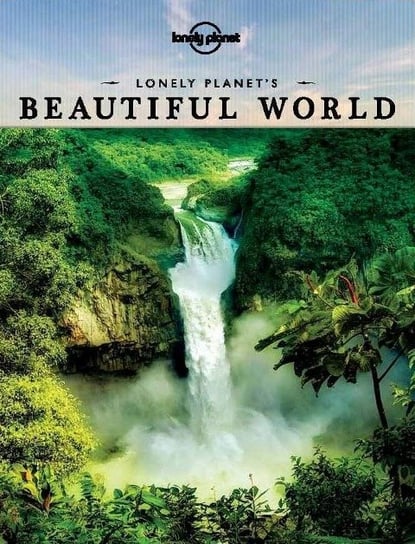 Lonely Planet's Beautiful World Lonely Planet