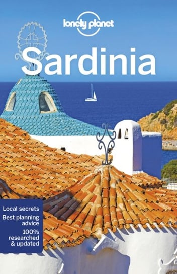 Lonely Planet Sardinia Opracowanie zbiorowe