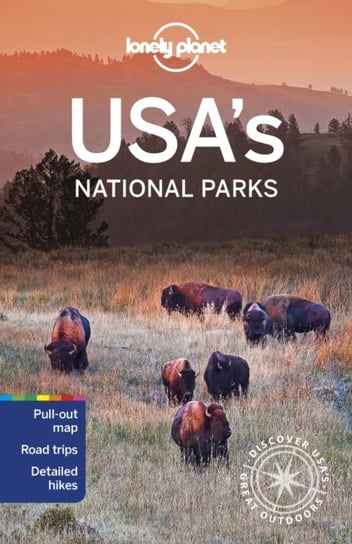 Lonely Planet USAs National Parks Opracowanie zbiorowe