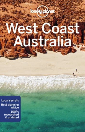 Lonely Planet West Coast Australia Opracowanie zbiorowe