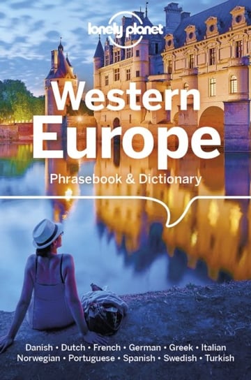 Lonely Planet Western Europe Phrasebook & Dictionary Opracowanie zbiorowe