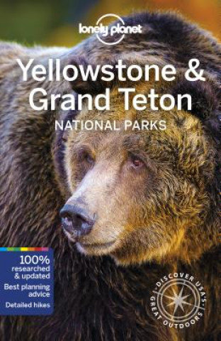 Lonely Planet Yellowstone & Grand Teton National Parks Opracowanie zbiorowe