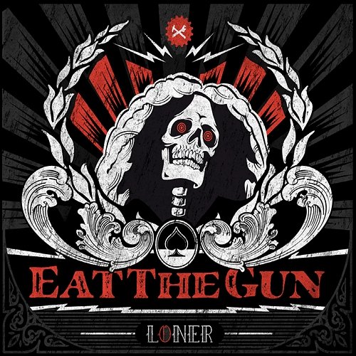 Loner Eat the Gun