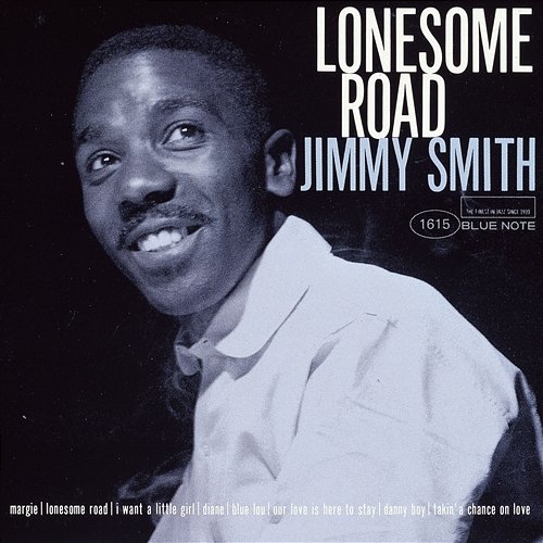 Lonesome Road Jimmy Smith