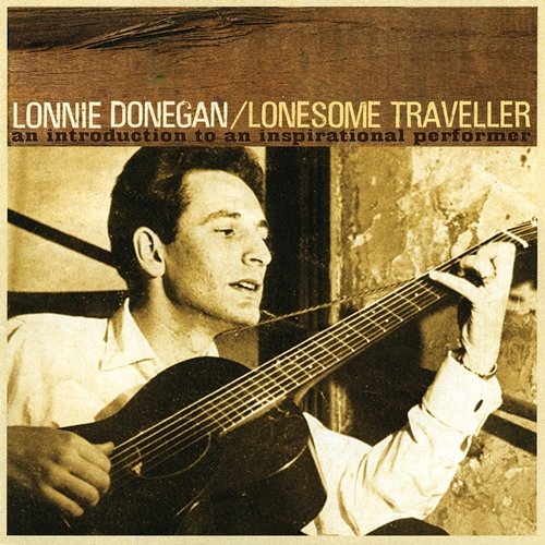 Lonesome Traveller Lonnie Donegan