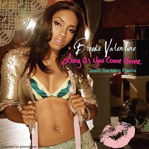 Long As You Come Home Brooke Valentine
