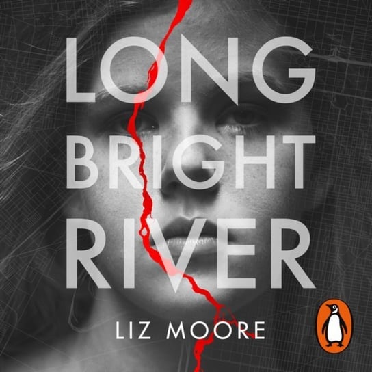 Long Bright River Moore Liz