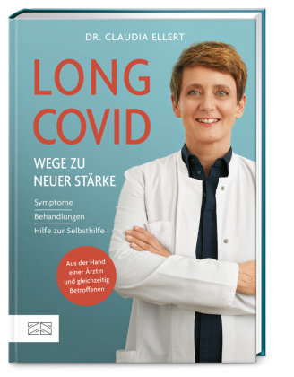 Long Covid - Wege zu neuer Stärke ZS - Ein Verlag der Edel Verlagsgruppe