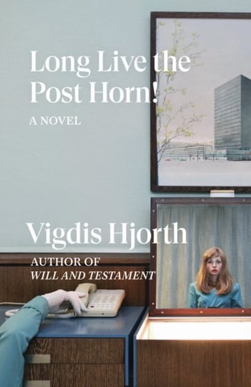 Long Live the Post Horn! Hjorth Vigdis