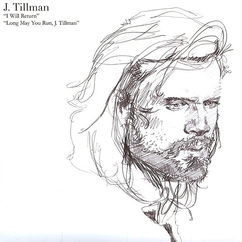 Long May You Run, J. Tillman J. Tillman