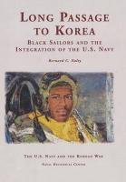 Long Passage to Korea Naval Historical Center, Department Of The Navy, Nalty Bernard C.