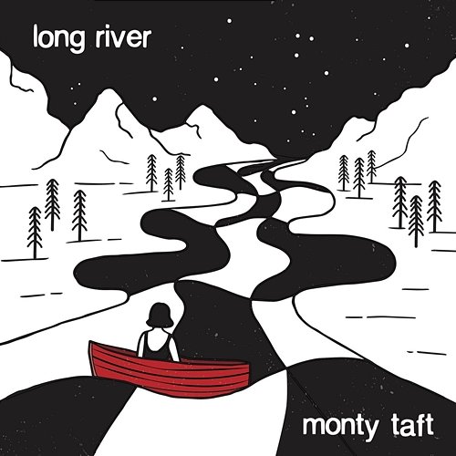 Long River Monty Taft