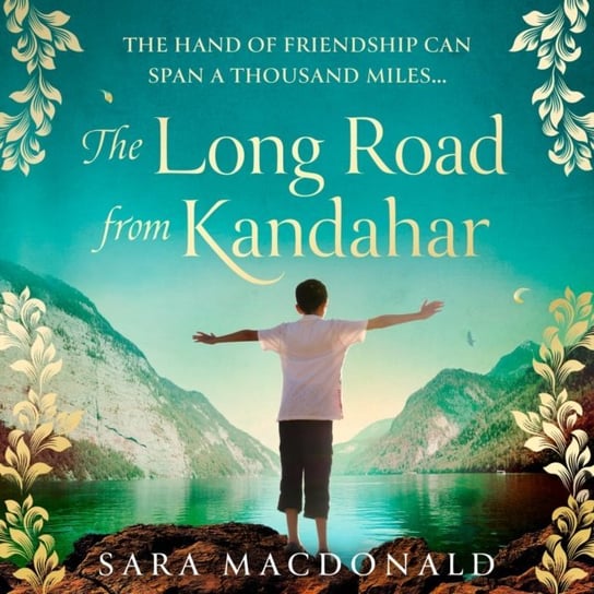Long Road from Kandahar Macdonald Sara