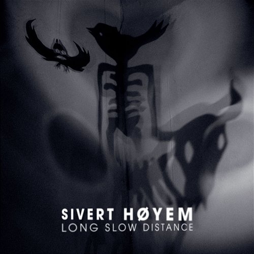 Long Slow Distance Sivert Høyem