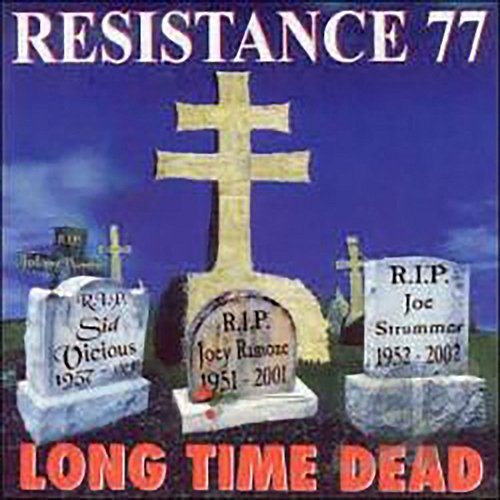 Long Time Dead Resistance 77