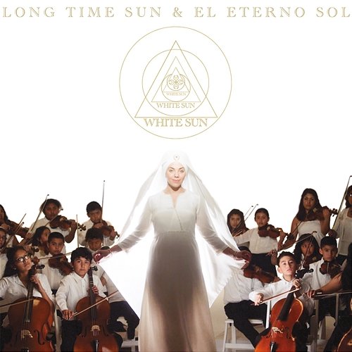 Long Time Sun & El Eterno Sol White Sun