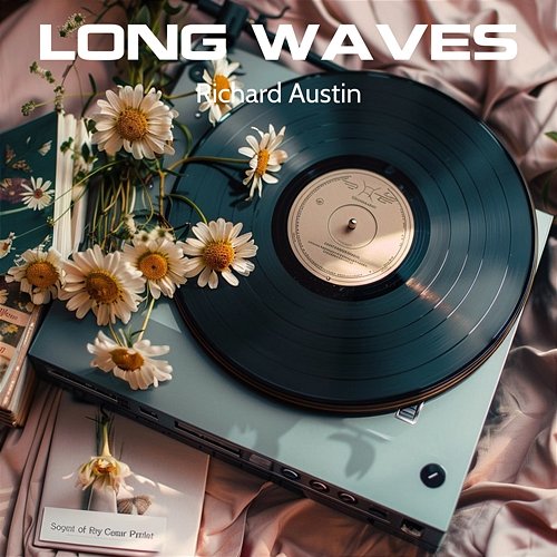 Long Waves Richard Austin