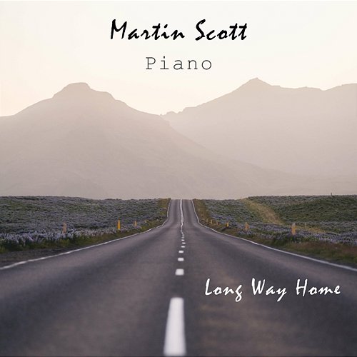 Long Way Home Martin Scott