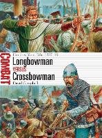 Longbowman vs Crossbowman Campbell David