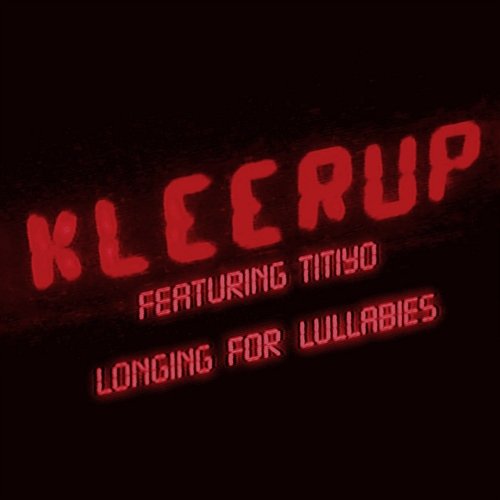 Longing For Lullabies Kleerup